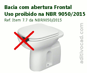 Bacia com abertura frontal proibida em banheiros acessiveis pela NBR 9050 Vaso com abertura frontal