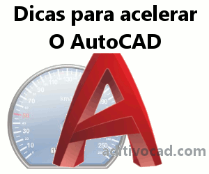 Dicas AutoCAD rápido